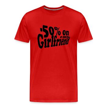 -50% on my Girlfriend - T-shirt bio Premium Homme - rouge - Devant - Damien (186cm)