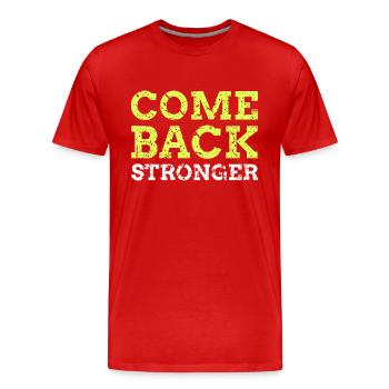 Revenez plus fort - T-shirt bio Premium Homme - rouge - Devant - Damien (186cm)