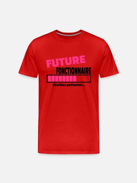 future fonctionnaire - T-shirt bio Premium Homme - rouge
