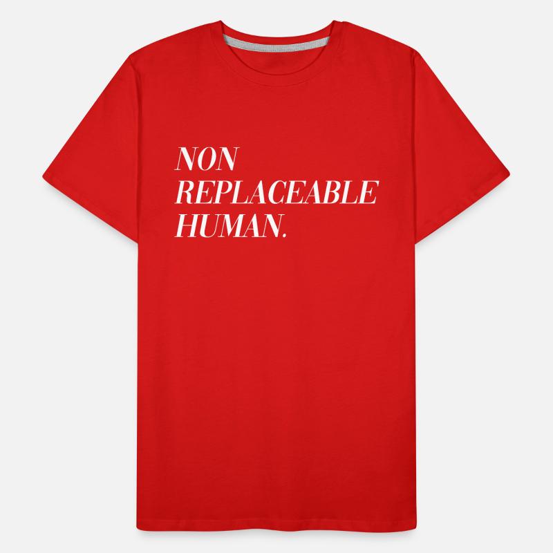 Non Replaceable Human Men's Premium Organic T-Shirt