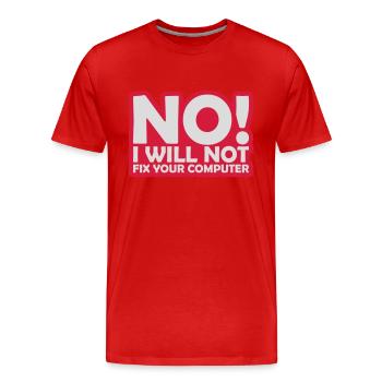 Ne pas réparer votre ordinateur - T-shirt bio Premium Homme - rouge - Devant - Damien (186cm)