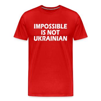 impossible is not ukrainian - ukraine - Men's Premium Organic T-Shirt - red - Front - Damien (186cm)