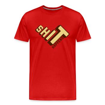 Shit happens Haufen machen - Männer Premium Bio T-Shirt - Rot - Vorne - Damien (186cm)