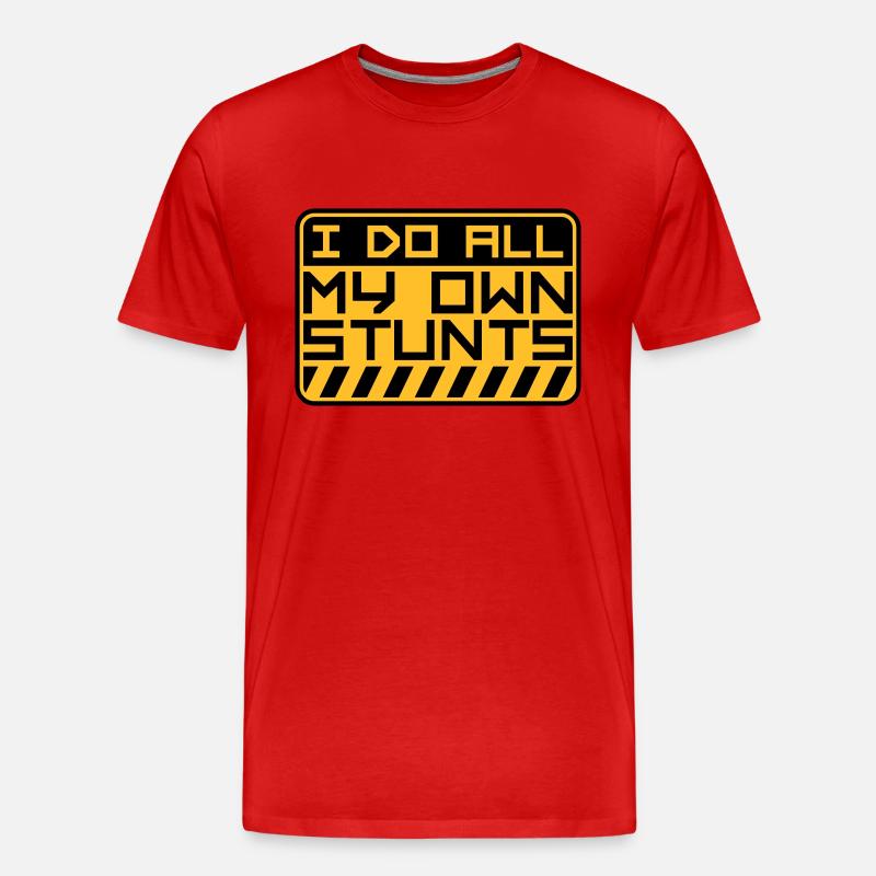 all my own stunts - Männer Premium Bio T-Shirt - Rot