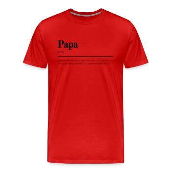 Papa - Cadeau original, définition - T-shirt bio Premium Homme - rouge - Devant - Damien (186cm)