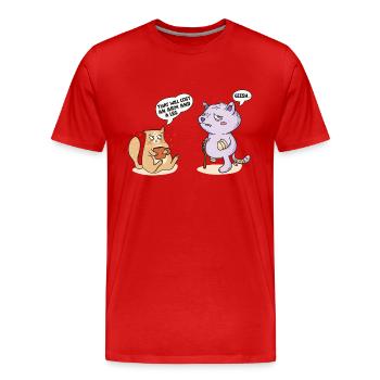 Das kostet einen Arm und ein Bein Lustige Katzengespräche - Männer Premium Bio T-Shirt - Rot - Vorne - Damien (186cm)