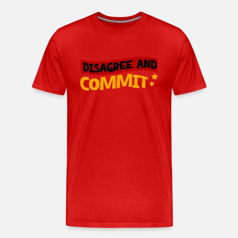 Disagree And Commit 2 - Männer Premium Bio T-Shirt - Rot