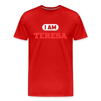 Teresa Name Spruch für stolze Teresas - Männer Premium Bio T-Shirt - Rot - Vorne - Damien (186cm)