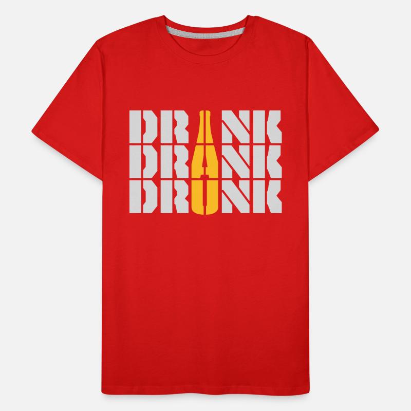 drink drank drunk quote Men's Premium Organic T-Shirt