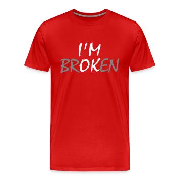 I'm broken I'm ok - Männer Premium Bio T-Shirt - Rot - Vorne - Damien (186cm)