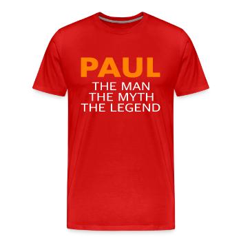 Paul Saying The Man The Myth The Legend - Men's Premium Organic T-Shirt - red - Front - Damien (186cm)