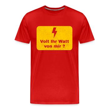 Volt Ihr Watt von mir Elektriker Geschenk - Männer Premium Bio T-Shirt - Rot - Vorne - Damien (186cm)