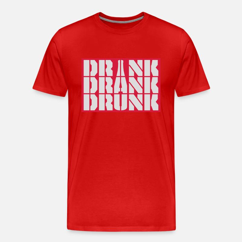 drink drank drunk Zitat - Männer Premium Bio T-Shirt - Rot