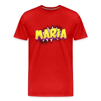 Maria Nom personnalisé Style bande dessinée Pop Art, Maria - T-shirt bio Premium Homme - rouge - Devant - Damien (186cm)