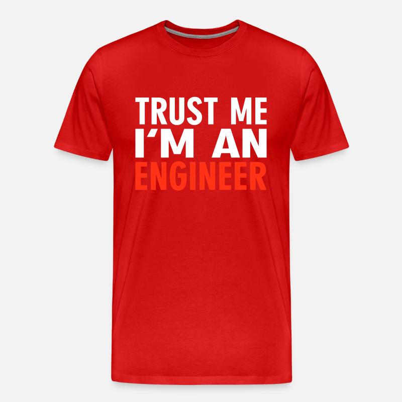 Trust me i'm an Engineer - Männer Premium Bio T-Shirt - Rot