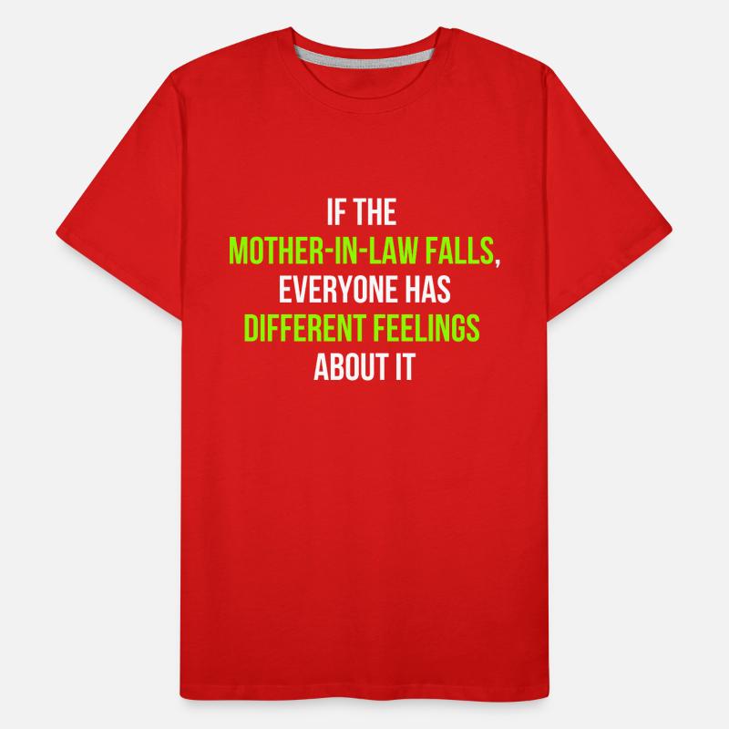 Schwiegermutter Spruch Englisch Männer Premium Bio T-Shirt