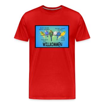 Poster Wellis Wellensittiche Vogel haben Spruch - Männer Premium Bio T-Shirt - Rot - Vorne - Damien (186cm)