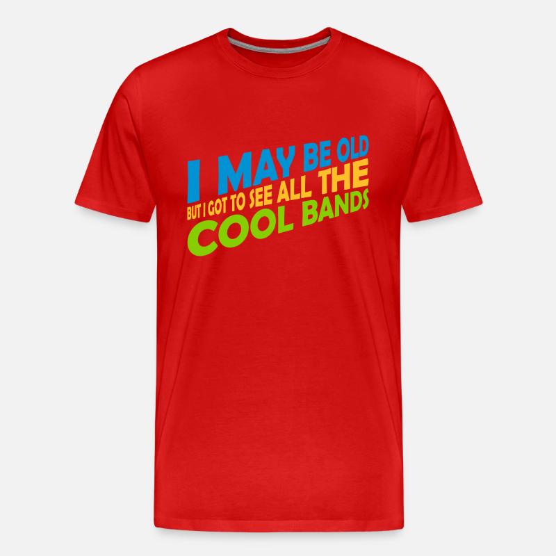 I may be old - Männer Premium Bio T-Shirt - Rot