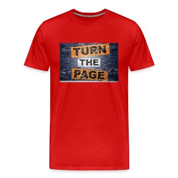 Tourner la page en disant lettrage Graffiti - T-shirt bio Premium Homme - rouge - Devant - Damien (186cm)