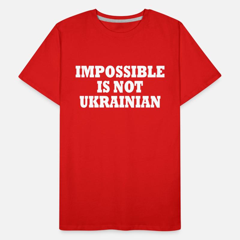 impossible is not ukrainian - ukraine Männer Premium Bio T-Shirt