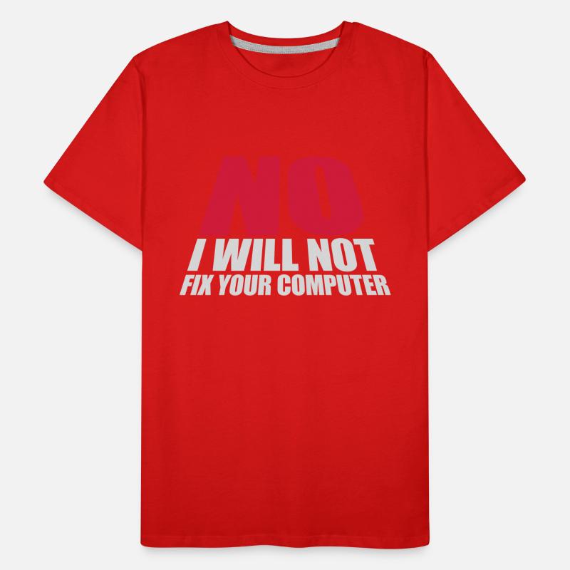 not fix your computer Men's Premium Organic T-Shirt