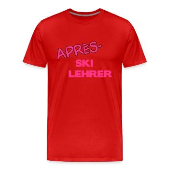 Après Skilehrer - Männer Premium Bio T-Shirt - Rot - Vorne - Damien (186cm)