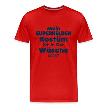 Mein Superheld Kostüm Ist In Der Wäsche - Männer Premium Bio T-Shirt - Rot - Vorne - Damien (186cm)
