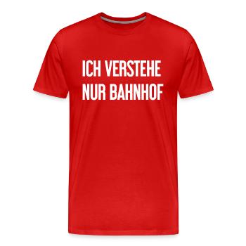 Je ne comprends que la gare - T-shirt bio Premium Homme - rouge - Devant - Damien (186cm)