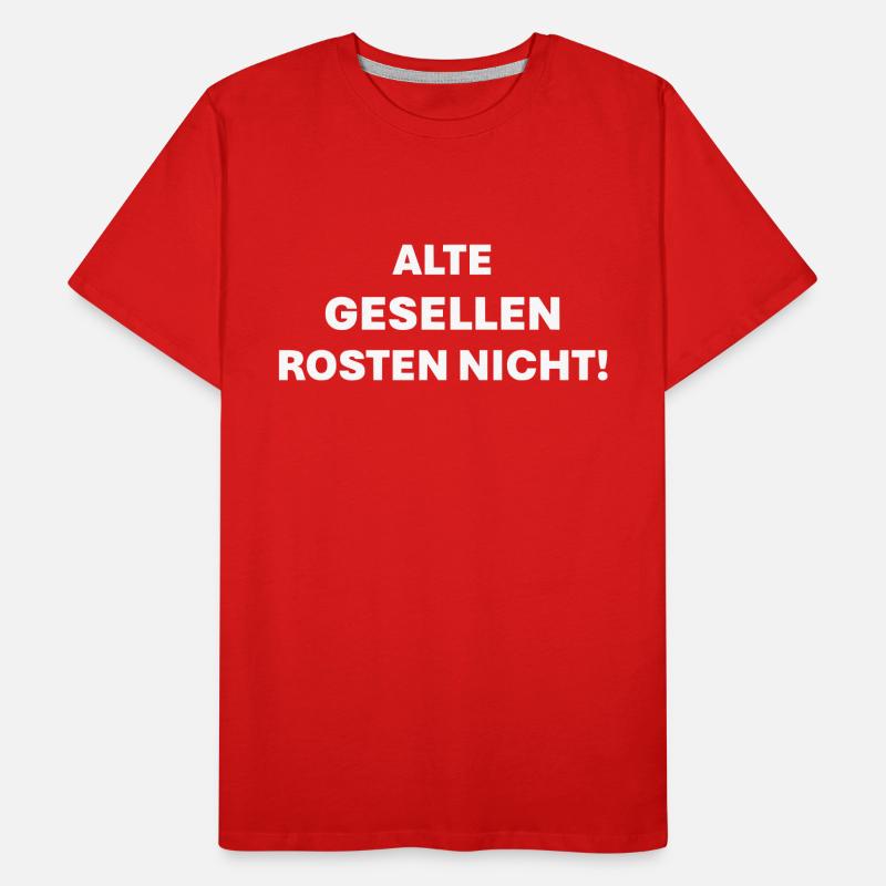 Old fellows don't rust Men's Premium Organic T-Shirt