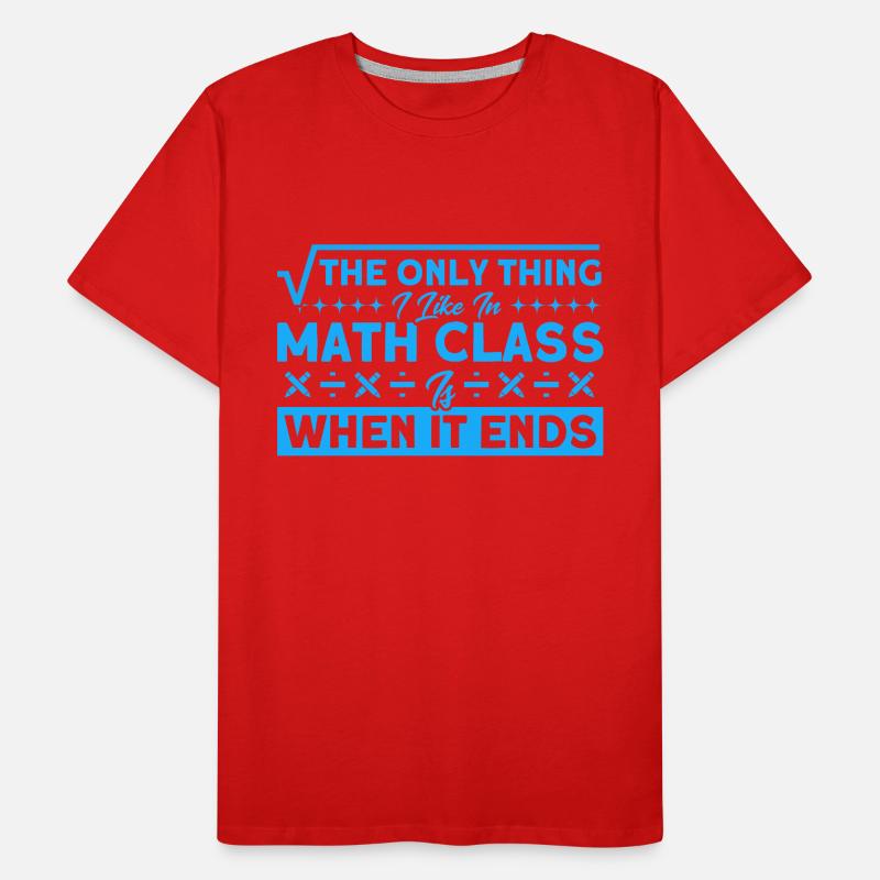 Math Mathématiques Sciences Math Cadeau T-shirt bio Premium Homme