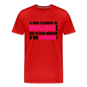 je fume tellement de musique! - T-shirt bio Premium Homme - rouge - Devant - Damien (186cm)