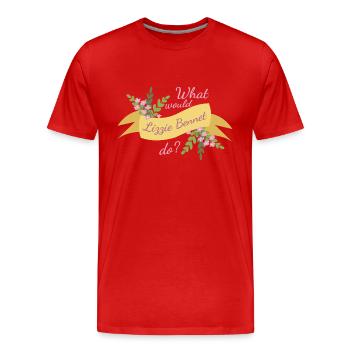Was würde Lizzie Bennet tun? Ⅱ - Männer Premium Bio T-Shirt - Rot - Vorne - Damien (186cm)