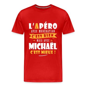 Michaël Apero T shirt Humour personnalisé apéro - T-shirt bio Premium Homme - rouge - Devant - Damien (186cm)