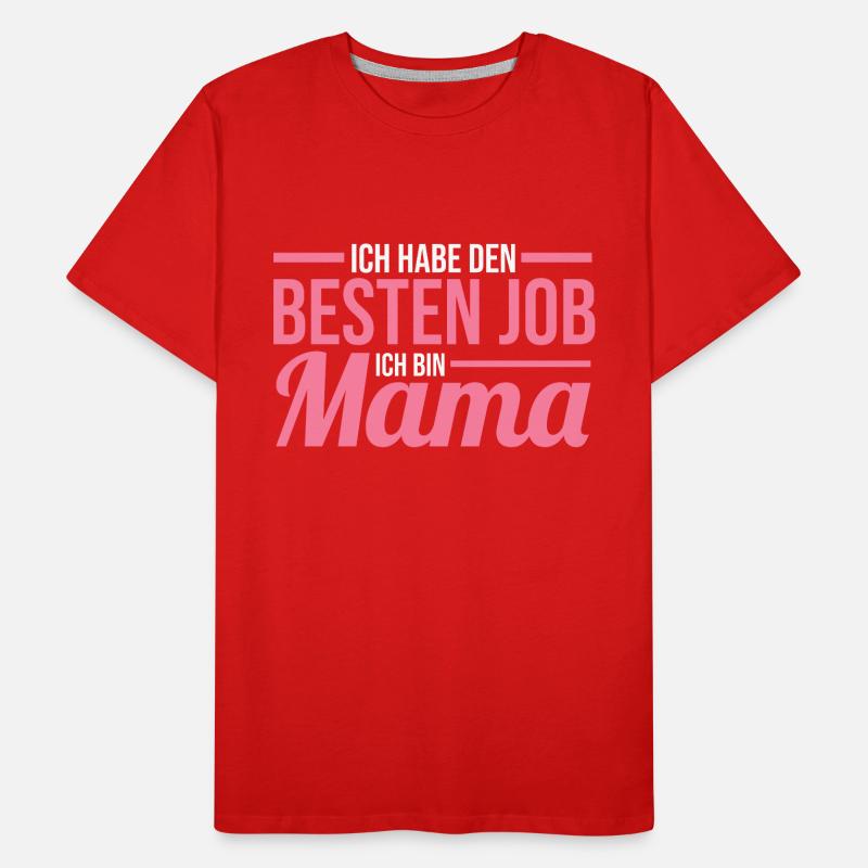 Mutter Muttertag Mama Männer Premium Bio T-Shirt