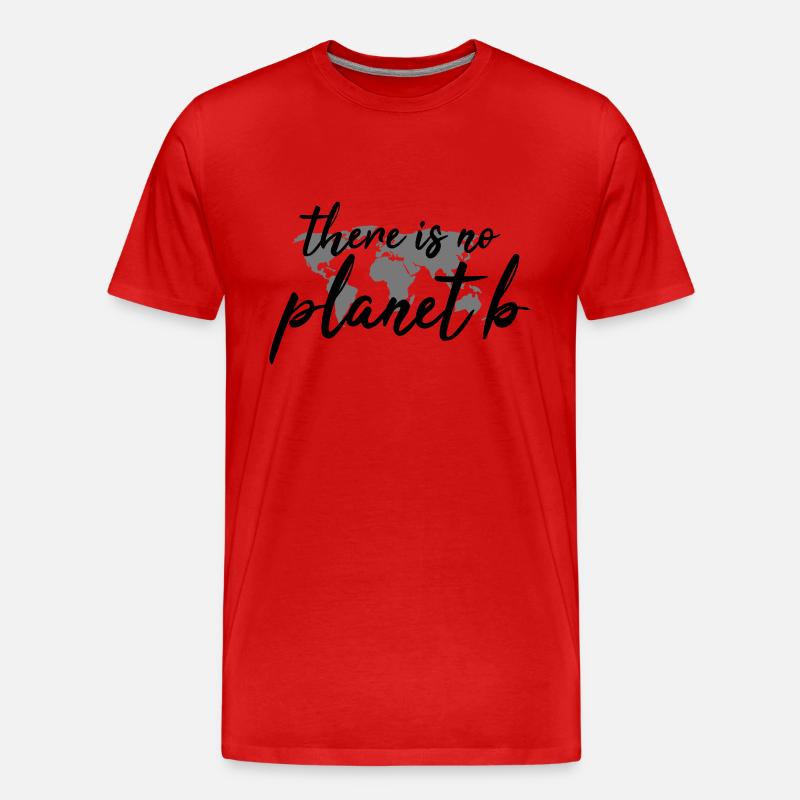 There is no planet b - Männer Premium Bio T-Shirt - Rot