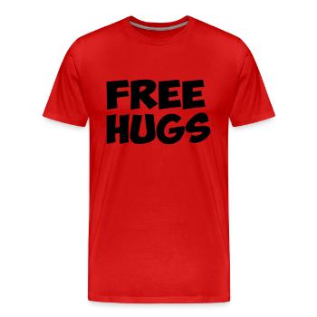 free hugs free hugs quote humor fun hug - Men's Premium Organic T-Shirt - red - Front - Damien (186cm)