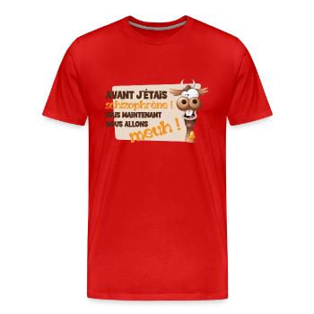 Avant j'étais schizophrène mais nous allons meuh ! - T-shirt bio Premium Homme - rouge - Devant - Damien (186cm)