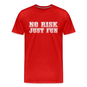 Pas de risque juste du plaisir - T-shirt bio Premium Homme - rouge - Devant - Damien (186cm)