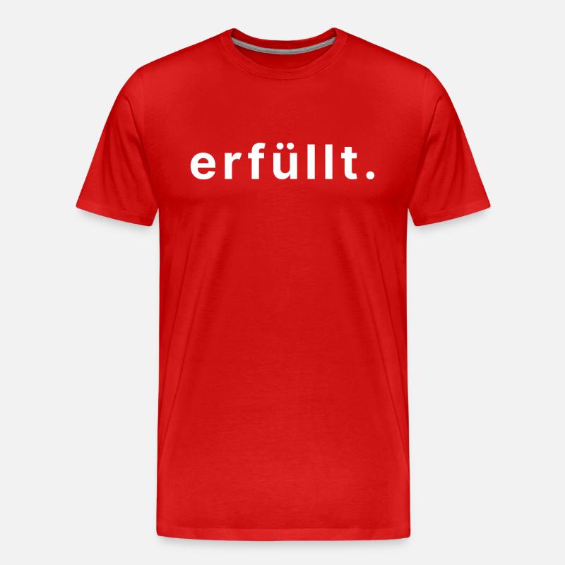 erfüllt. - Männer Premium Bio T-Shirt - Rot