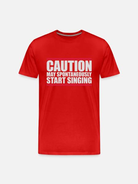 may spontaneously start singing - Men's Premium Organic T-Shirt - red