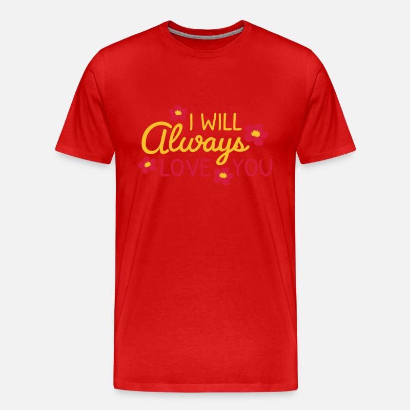I will always love - Männer Premium Bio T-Shirt - Rot