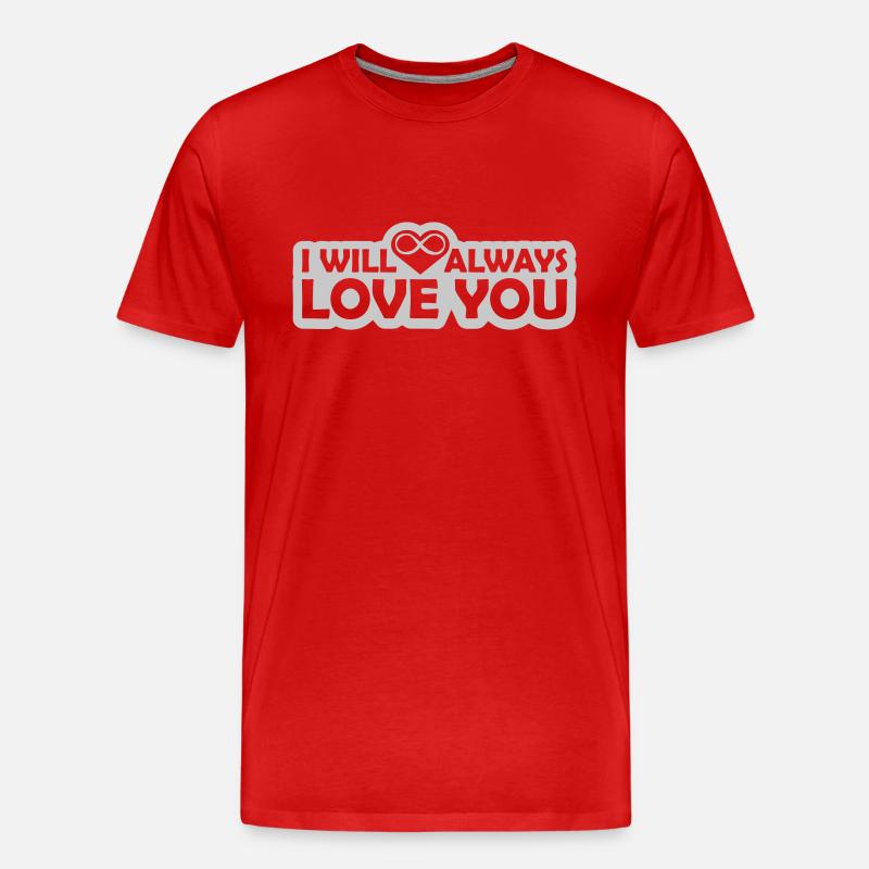 I will always love - Männer Premium Bio T-Shirt - Rot