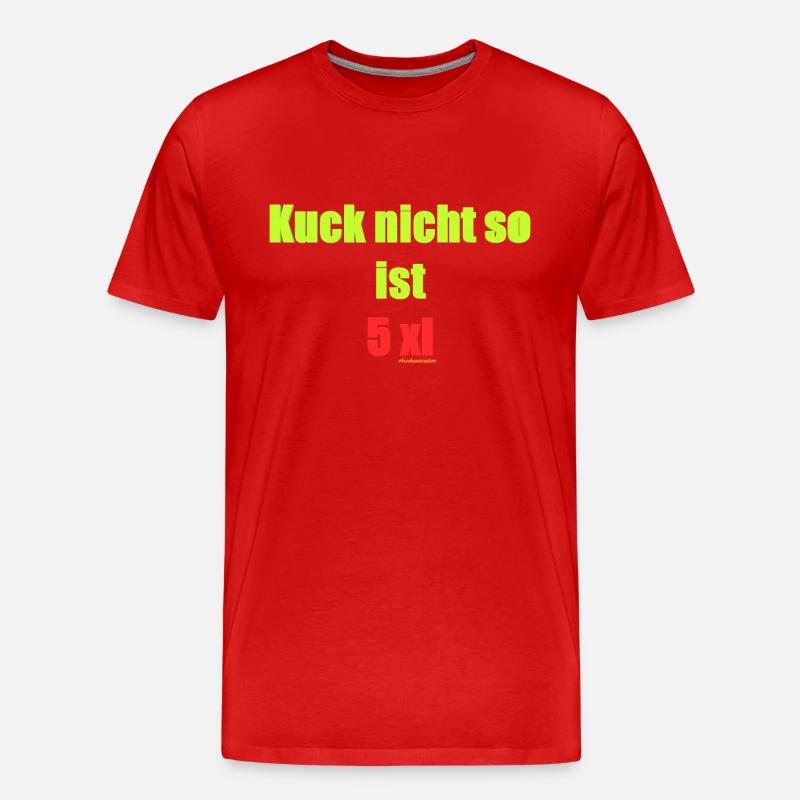 Kucknichso5xl - Männer Premium Bio T-Shirt - Rot