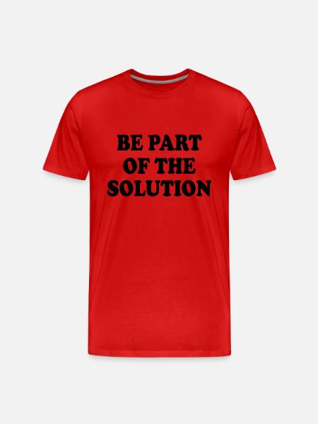 Be part of the solution - Men's Premium Organic T-Shirt - red