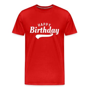 Bon anniversaire - T-shirt bio Premium Homme - rouge - Devant - Damien (186cm)