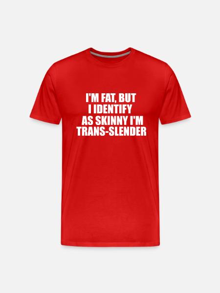 funny fat quote - Men's Premium Organic T-Shirt - red