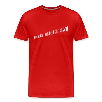 Don't hurry be happy - Men's Premium Organic T-Shirt - red - Front - Damien (186cm)