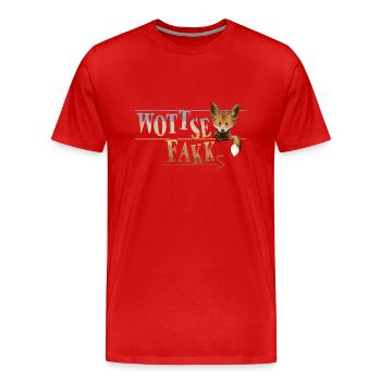 WOTTSEFAKKs Denglisch WTF Fuchs Fox Fun - T-shirt bio Premium Homme - rouge - Devant - Damien (186cm)