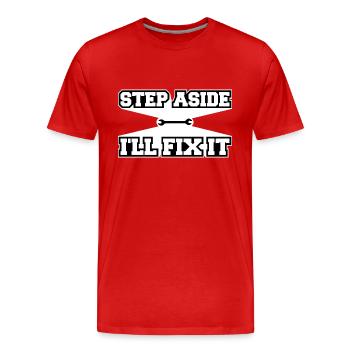 Écartez-vous, je vais le réparer pour réparer la réparation - T-shirt bio Premium Homme - rouge - Devant - Damien (186cm)
