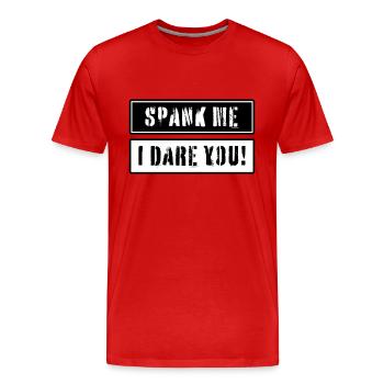 Spank me i dare you! - Men's Premium Organic T-Shirt - red - Front - Damien (186cm)
